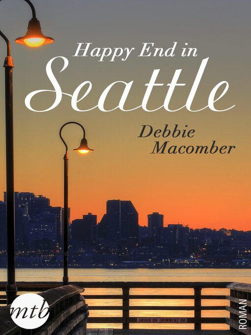 Title details for Happy End in Seattle by Debbie Macomber - Available